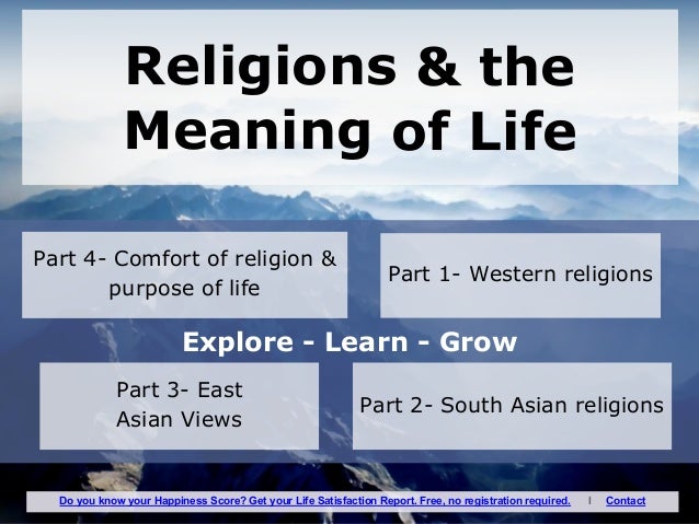 Part 1 - Happiness And The Meaning Of Life